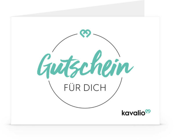 kavalio Gutschein 150 €- zum Ausdrucken